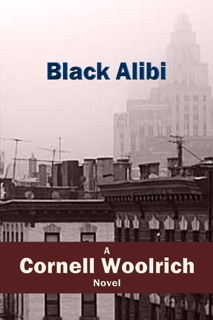 Black Alibi by Cornell Woolrich