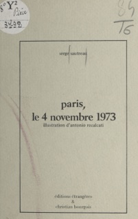 Paris, le 4 novembre 1973 by Serge Sautreau