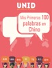Book Mis Primeras 100 palabras en Chino