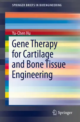 Read: Gene Book Therapy for Cartilage and Bone Tissue Engineering