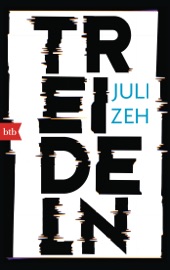 Treideln - Juli Zeh