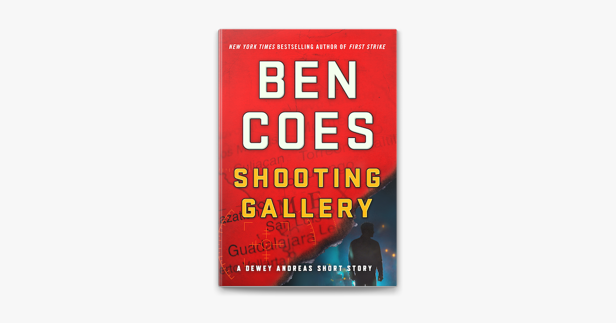 ‎Shooting Gallery by Ben Coes (ebook) Apple Books