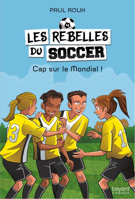Cap sur le Mondial!