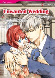Unwanted Wedding - Megumu Minami