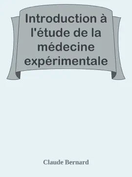 Read: Introduction à l'étude de la Book médecine expérimentale
