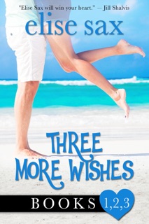 Three More Wishes by Elise Sax