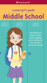 A Smart Girl's Guide: Middle School - Julie Williams