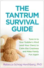 The Tantrum Survival Guide