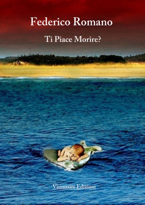 Ti Piace Morire?