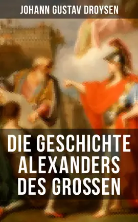 Read: Die Geschichte Book Alexanders des Großen