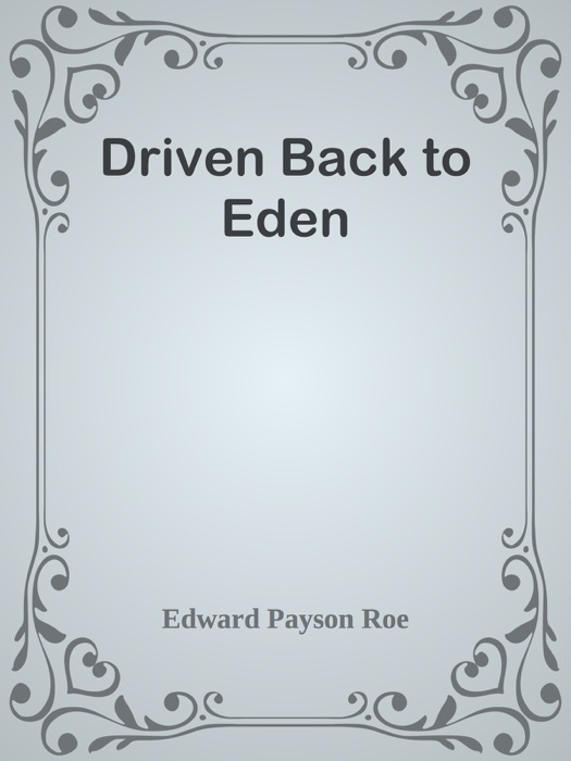 Driven Back to Eden