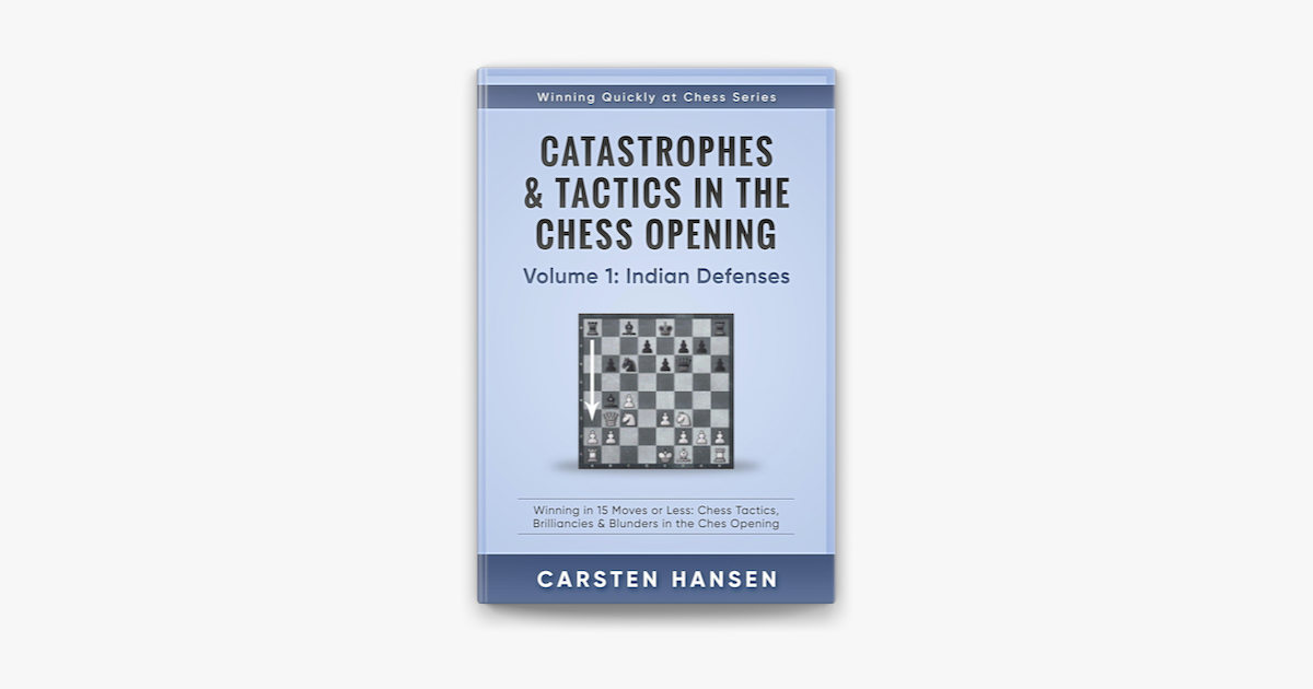 Catastrophes & Tactics in the Chess by Hansen, Carsten