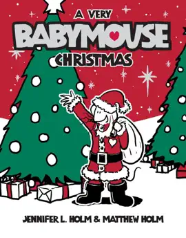 Read: Babymouse #15: A Book Very Babymouse Christmas