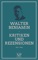 Kritiken und Rezensionen - Walter Benjamin