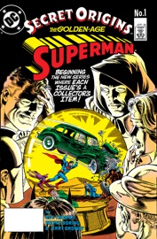 Secret Origins (1986-1990) #1 - Roy Thomas, Wayne Boring & Jerry Ordway