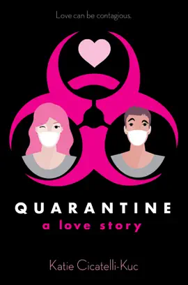 Read: Quarantine: A Love Story Book
