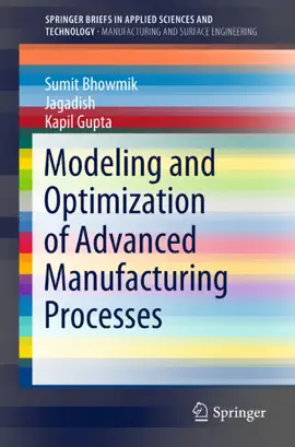 Read: Modeling and Book Optimization of Advanced Manufacturing Processes