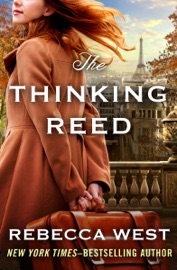 The Thinking Reed - Rebecca West