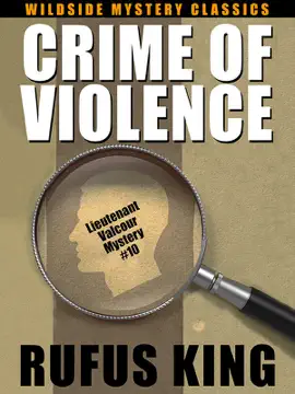 Read: Crime of Book Violence: A Lt. Valcour Mystery