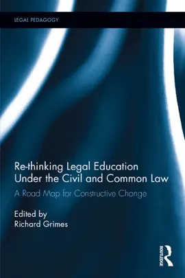 Read: Book Re-thinking Legal Education under the Civil and Common Law