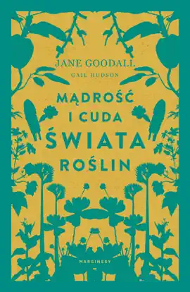 Mądrość i cuda świata roślin