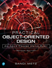 Practical Object-Oriented Design - Sandi Metz Cover Art