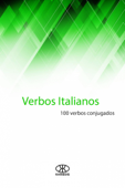 Verbos Italianos: 100 verbos conjugados - Editorial Karibdis