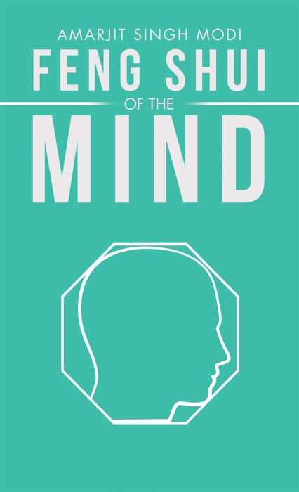Feng Shui of the Mind