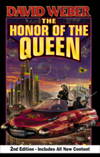 The Honor of the Queen, Second Edition - David Weber Cover Art