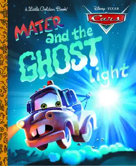 Read: Mater and the Ghost Book Light (Disney/Pixar Cars)