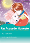 Un Acuerdo Honesto - Yu Kohaku