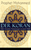 Der Koran - Zwei deutsche Übersetzungen in einem Buch - Prophet Mohammed