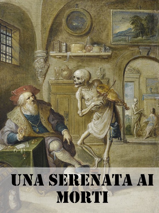 Una serenata ai morti