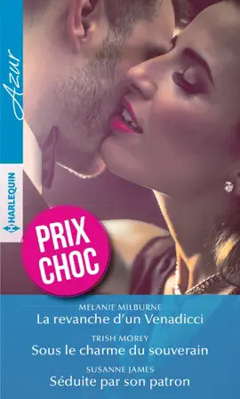 Read: La revanche d'un Venadicci Book - Sous le charme du souverain - Séduite par son patron
