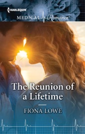 The Reunion of a Lifetime - Fiona Lowe