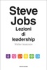 Book Steve Jobs. Lezioni di leadership