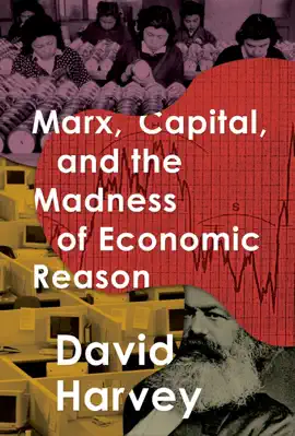 Read: Marx, Capital, Book and the Madness of Economic Reason