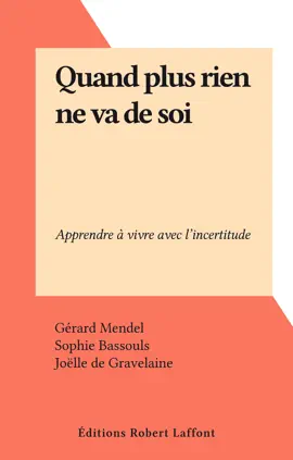 Read: Quand plus rien ne Book va de soi