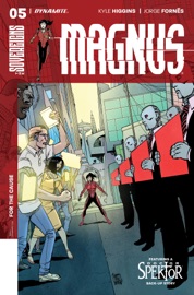 Magnus #5 - Kyle Higgins, Aubrey Sitterson, Jorge Fornés & Dylan Burnett