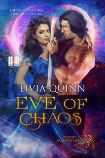 Eve of Chaos by Livia Quinn
