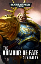 The Armour of Fate - Guy Haley by  Guy Haley PDF Download