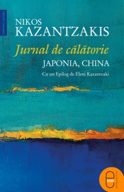 Jurnal de calatorie. Japonia, China