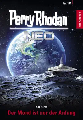 Read: Perry Rhodan Neo 181: Book Der Mond ist nur der Anfang