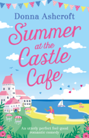 Donna Ashcroft - Summer at the Castle Cafe artwork