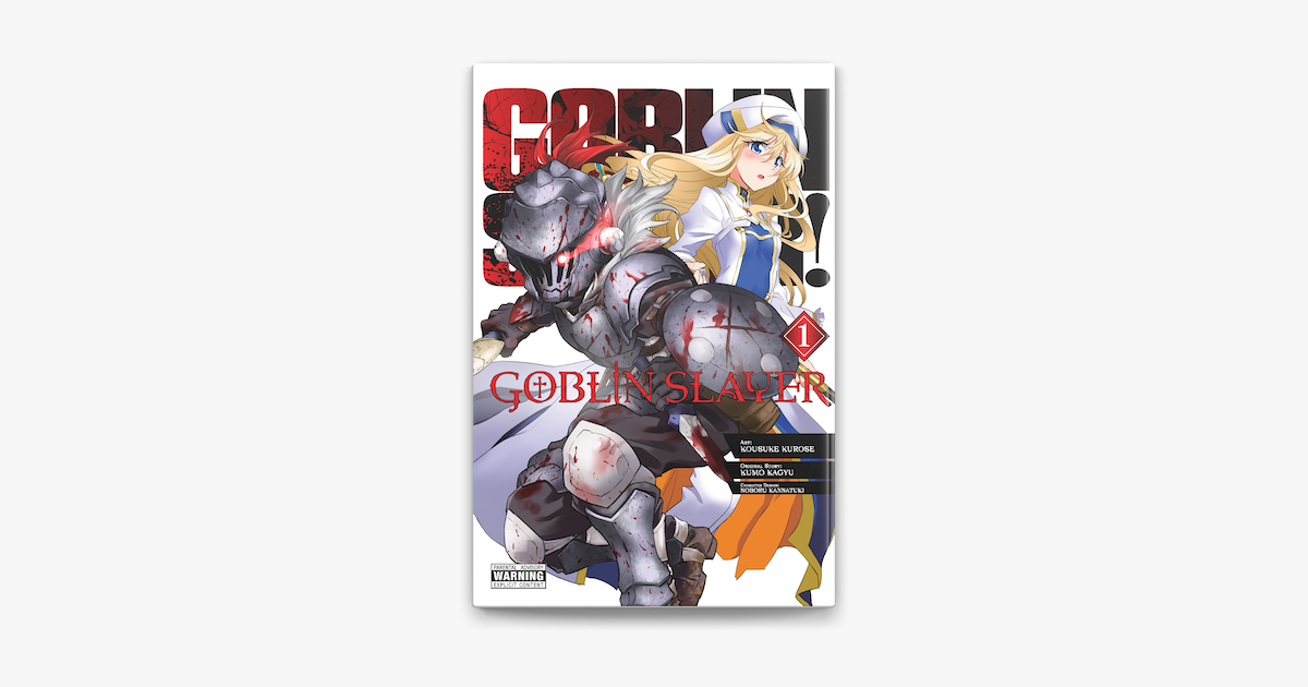 Goblin Slayer, Vol. 12 (light novel) (Goblin Slayer  