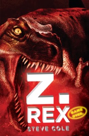 Z. Rex - Steve Cole