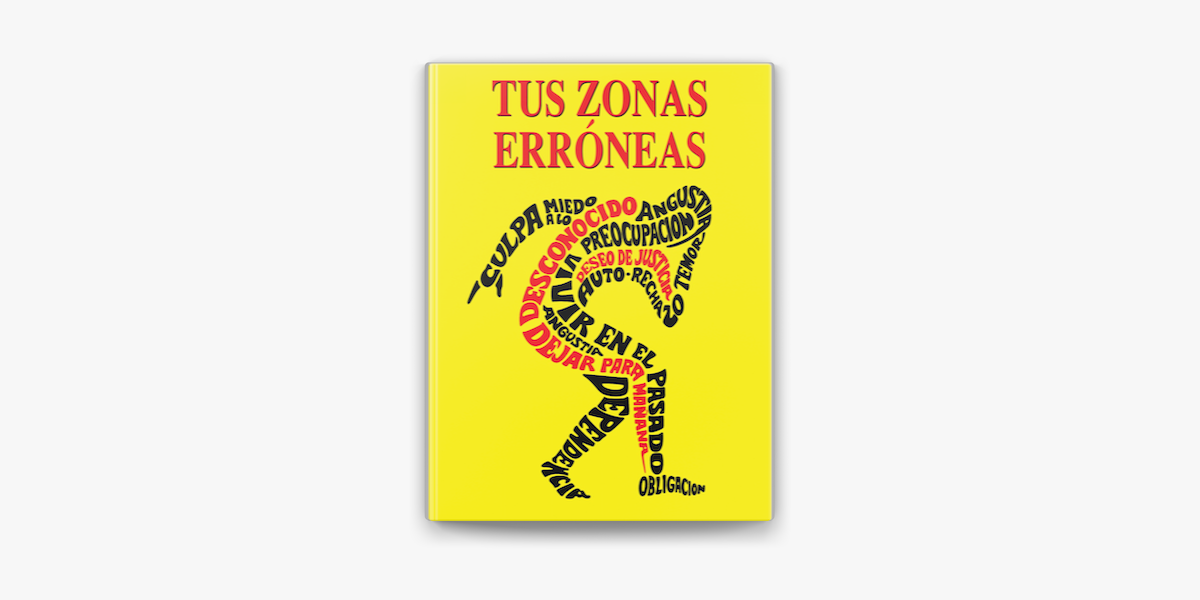 Libro Tus zonas erróneas De Dyer, Wayne W. - Buscalibre