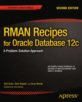 Read: Book RMAN Recipes for Oracle Database 12c