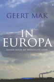 In Europa - Geert Mak