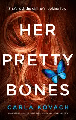 Her Pretty Bones by Carla Kovach book